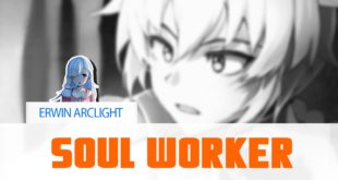 Soul Worker – Erwin Arclight