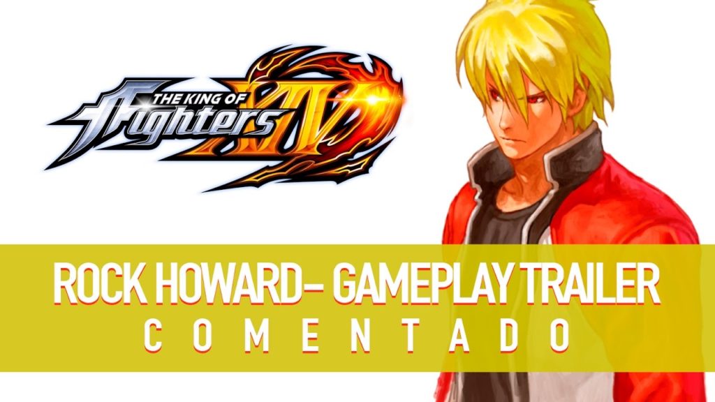 KOF XIV – DLC CHARACTER “ROCK HOWARD” (COMENTADO)