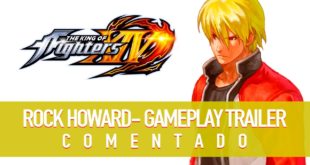 KOF XIV – DLC CHARACTER “ROCK HOWARD” (COMENTADO)