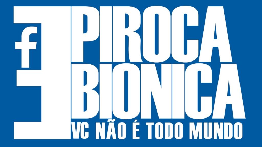 Piroca biônica e vc não é todo mundo #FaceLOG