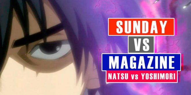 Sunday vs Magazine – Natsu vs Yoshimori #PSP