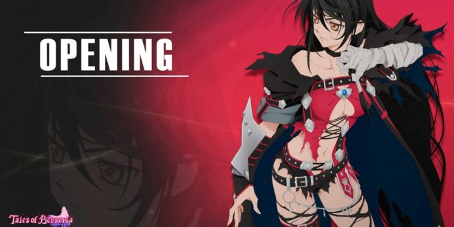 Tales of Berseria – Opening