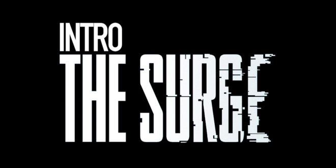 The Surge (Intro)