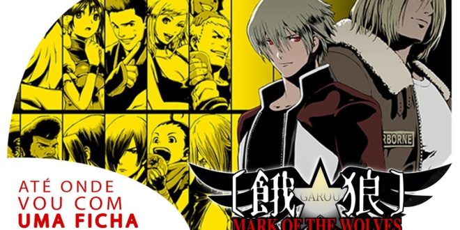 Garou Mark of the Wolves – Até onde vou com uma ficha #2