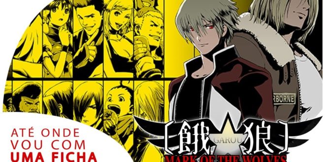Garou Mark of the Wolves – Até onde vou com uma ficha #4