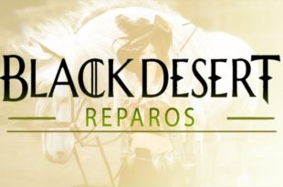 Balck Desert Online (BR) – Reparos