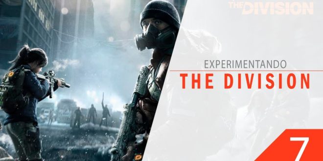 Experimentando – The Division