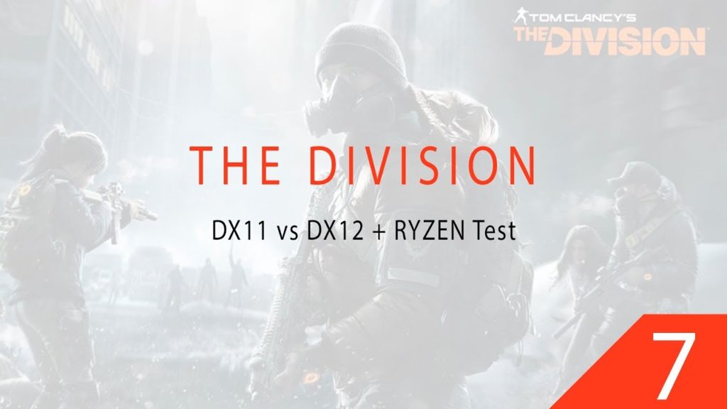 The Division – Direct X11 vs Direct X12