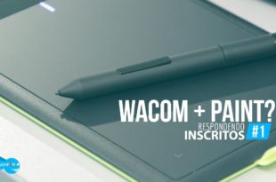 Wacom + Paint? #Respondendo Inscrito