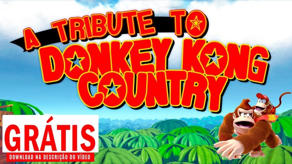 A tribute a Donkey Kong Country -【GRÁTIS】DOWNLOAD NA DESCRIÇÃO DO VÍDEO