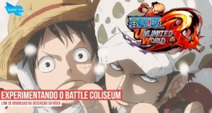 Experimentando o Battle Coliseum do One Piece Unlimited World RED