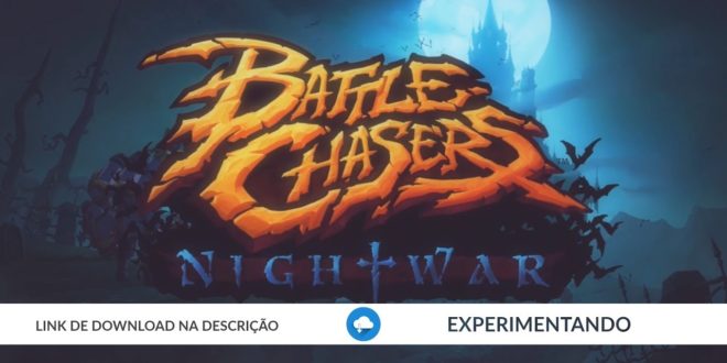 Experimentando Battle Chasers Nightwar (FREE DRM)