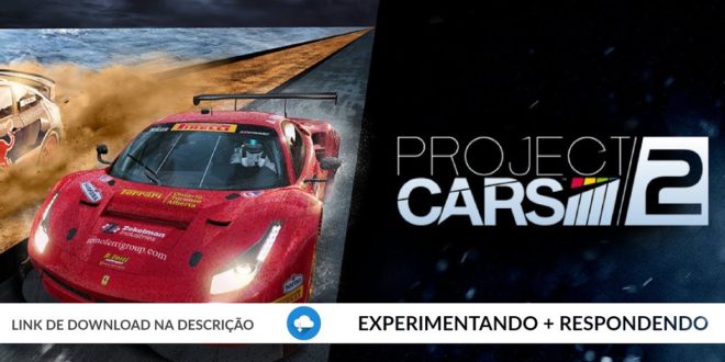 Experimentando Project Cars 2