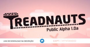 Treadnauts Public Alpha 1.0a【GRÁTIS – DOWNLOAD NA DESCRIÇÃO】