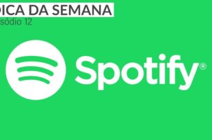 Dica da semana – Spotify (Windows 10 app e Desktop)