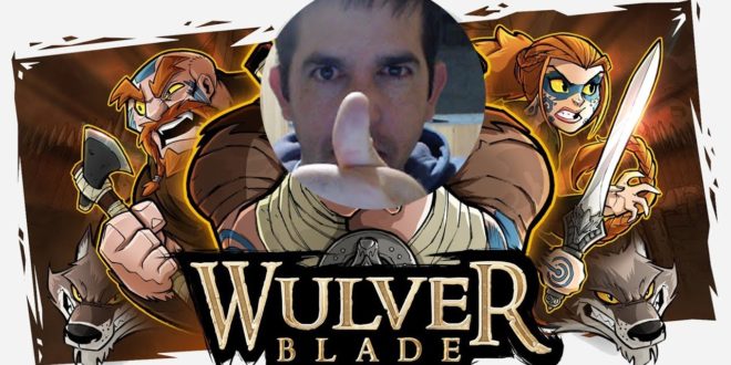 Experimentando Wulverblade
