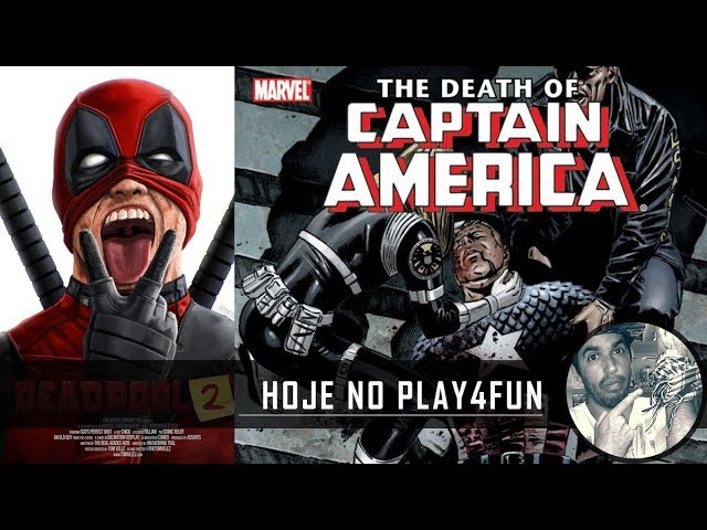 Morte do Capitão América, Cobra Kai, Brainiac vs Super Vô, Adaga e Deadpool 2