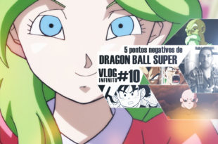 5 pontos negativos de Dragon Ball Super