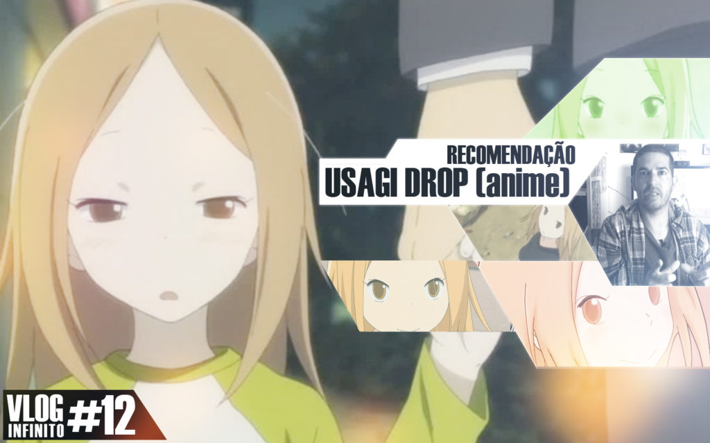 Recomendação de anime #UsagiDROP