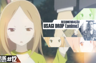 Recomendação de anime #UsagiDROP