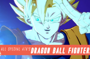 Dragon Ball FighterZ – All Special Attacks