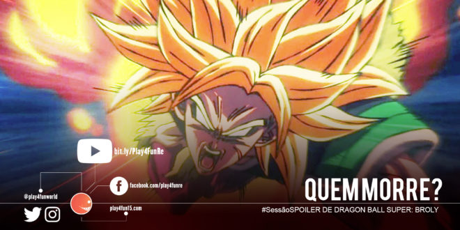 Quem morre em Dragon Ball Super: Broly??? #SessãoSPOILER