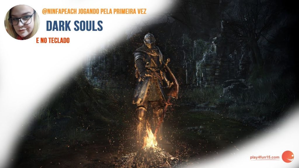 @ninfapeach jogando #DarkSouls pela primeira vez E NO TECLADO!!! 🙊