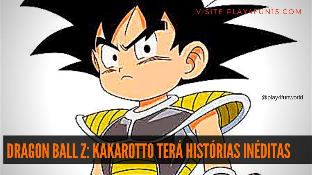 Dragon Ball Z: Kakarotto terá histórias INÉDITAS