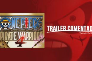 Trailer comentado de ONE PIECE PIRATE WARRIORS 4 #OPPW4