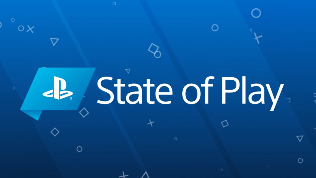 Todos os trailer da STATE OF PLAY