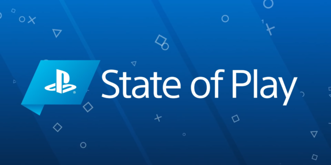 Todos os trailer da STATE OF PLAY