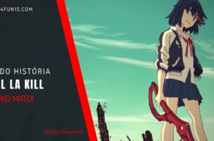 Kill la Kill The Game IF – Modo história da RYUKO [Senketsu Kisaragi]