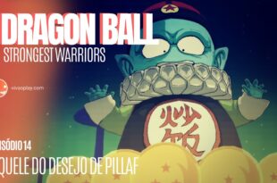 EP 14: Pillaf reune as esferas do dragão #DragonBall #StrongestWarriors