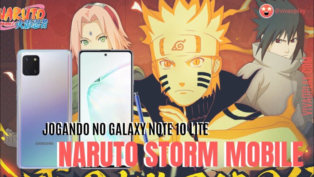 Naruto Storm Mobile no #GalaxyNote10Lite #vivaoplay