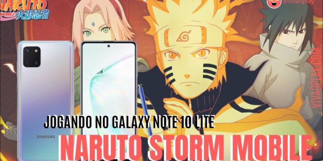 Naruto Storm Mobile no #GalaxyNote10Lite #vivaoplay