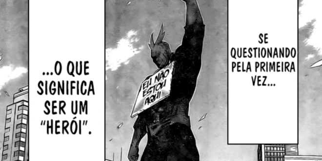 “EU NÃO ESTOU MAIS AQUI” #MyHeroAcadeia300