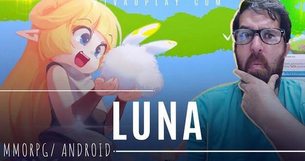 Gameplay de Luna um mmorpg para Android