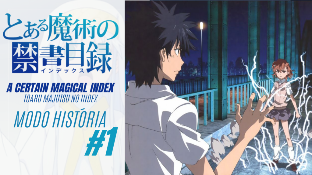 A Certain Magical Index – Modo História #1