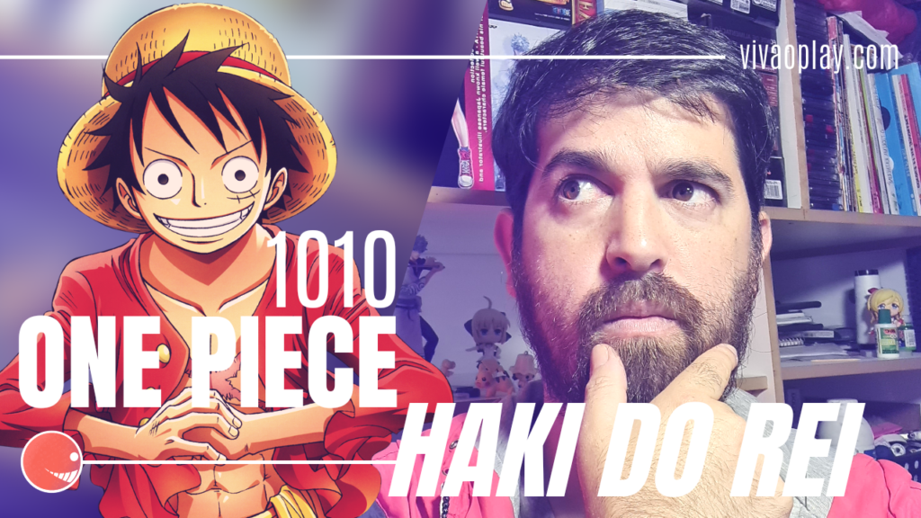 Spoilers do capítulo 1010 de One Piece – O haki do Rei