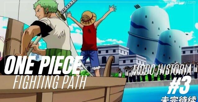 One Piece Fighting Path – Modo História #3