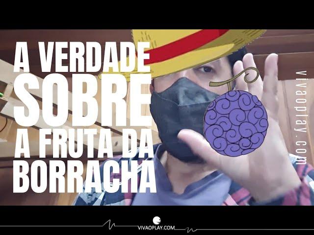 OS MISTÉRIOS DA FRUTA DA BORRACHA #OnePiece #Vlog