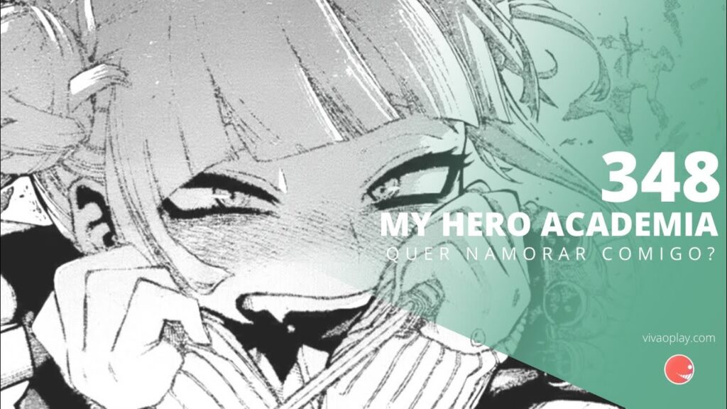 QUER NAMORAR COMIGO? #MyHeroAcademia 348