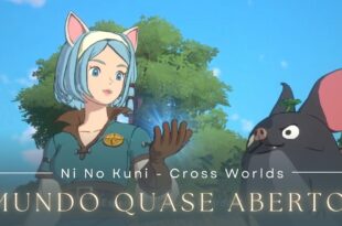 Ni No Kuni Cross Worlds – Um mundo quase “aberto”