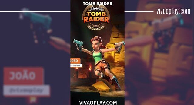 Tomb Raider Reloaded #Android #vivaoplay